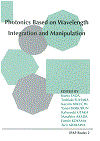 Photonics Based on Wavelength Integration and Manipulation